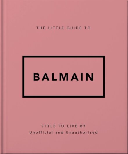 The Little Guide To Balmain