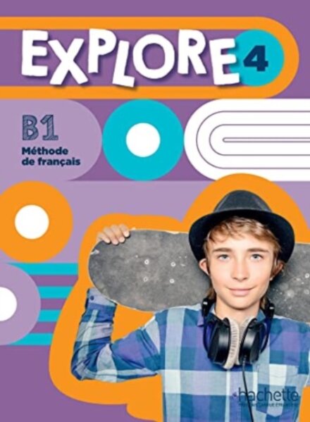 Explore 4 Livre de l'élève