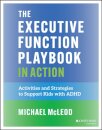 The Executive Function Playbook in Action