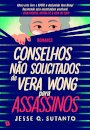 Conselhos Não Solicitados de Vera Wong Para Assassinos
