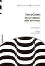 Teoria Queer: Um Aprendizado Pelas Diferenças