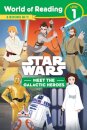 Star Wars: World of Reading: Meet the Galactic Heroes (Level 1 Reader Bindup)