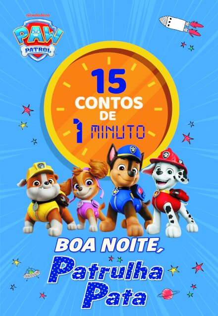 Patrulha Pata: 15 Contos de 1 Minuto: Boa Noite, Patrulha Pata
