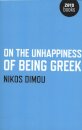 On the Unhappiness of Being Greek