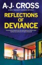 Reflections of Deviance