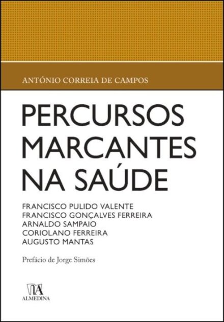 Percursos Marcantes na Saúde