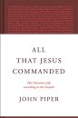 All That Jesus Commanded