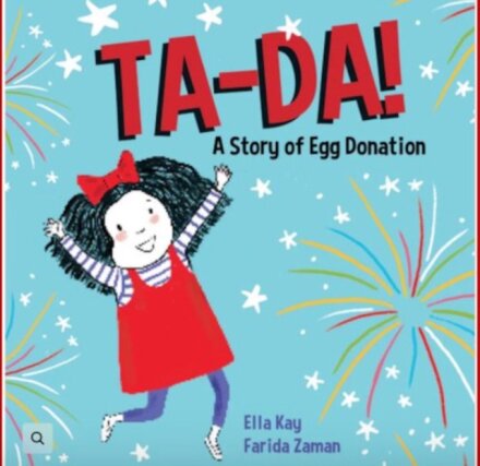 Ta-Da! a Story of Egg Donation