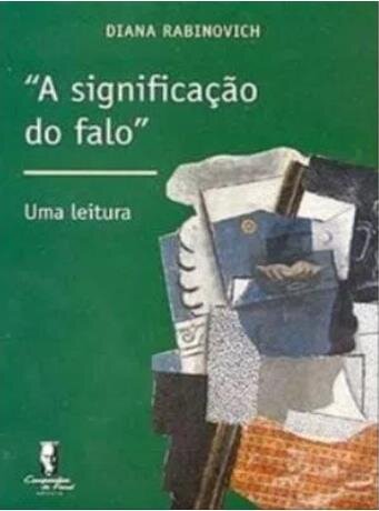 Significação do falo, A: uma leitura