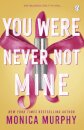 You Were Never Not Mine
