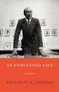 An Unplanned Life