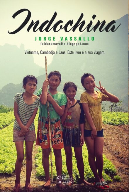 Indochina - fui dar uma volta