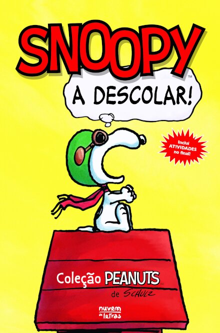 Peanuts®: Snoopy: A Descolar!: Novela Gráfica
