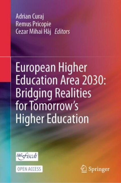 European Higher Education Area 2030: Bridging Realities for Tomorrow’s Higher Education