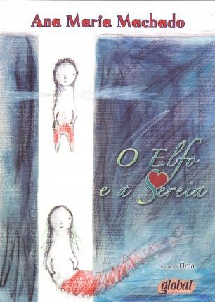 O Elfo E A Sereia