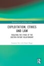 Exploitation, Ethics and Law