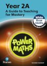 Power Maths Teaching Guide 2A - White Rose Maths edition