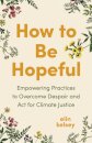 How to Be Hopeful