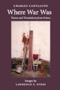 Where War Was. Poems and Translations from Eritrea