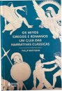 Os Mitos Gregos E Romanos: Um Guia Das Narrativas Clássicas