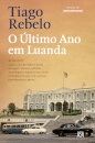 O Último Ano em Luanda -Edição Comemorativa