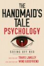 The Handmaid's Tale Psychology