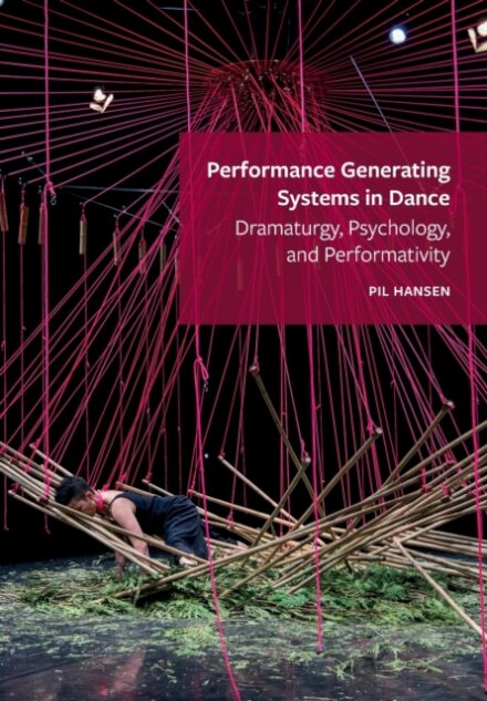 Performance Generating Systems in Dance
