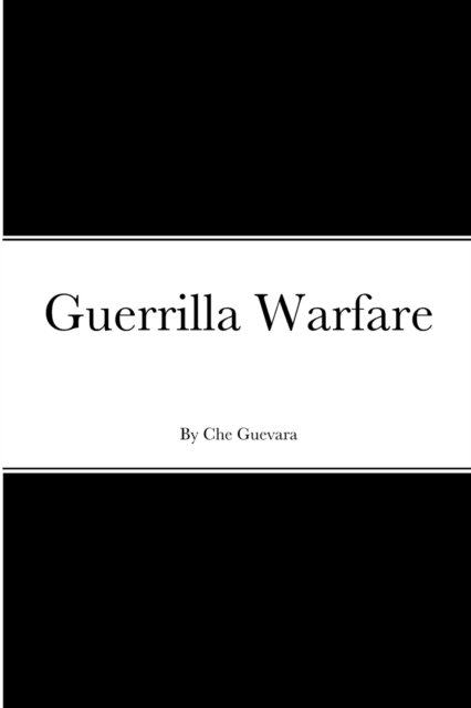 Guerrilla Warfare Large Print