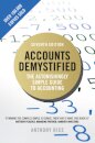 Accounts Demystified:The Astonishingly Simple Guide To Accounting