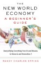 The New World Economy: A Beginner's Guide