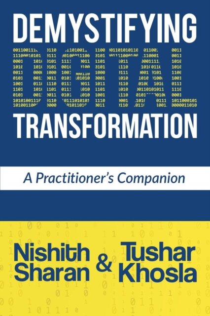 Demystifying Digital Transformation