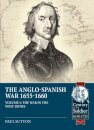 The Anglo-Spanish War 1655-1660 Volume 1