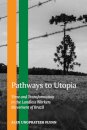 Pathways to Utopia
