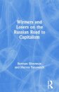 Winners and Losers on the Russian Road to Capitalism
