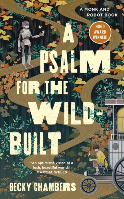 Psalm For The Wild Built