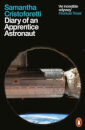 Diary Of An Apprentice Astronaut