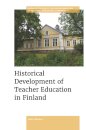 Historical Development of Teacher Education in Finland