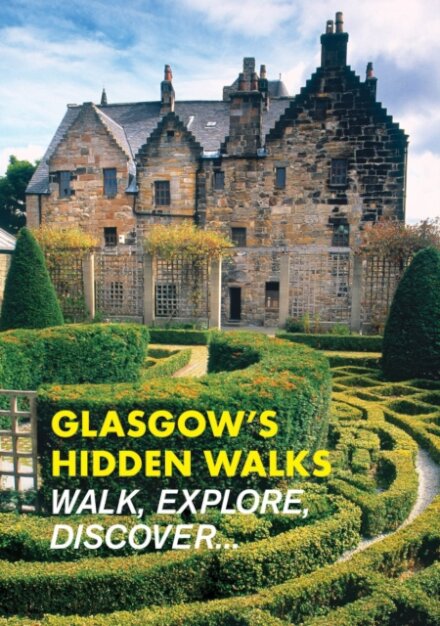 Glasgow's Hidden Walks