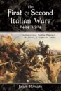 The First and Second Italian Wars, 1494-1504