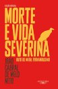 Morte E Vida Severina: Auto De Natal Pernambucano