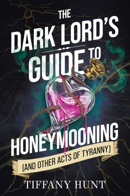 The Dark Lord'S Guide To Honeymooning