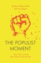 The Populist Moment