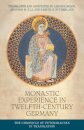 Monastic experience in twelfth-century Germany