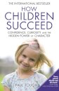 How Children Succeed