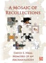 A Mosaic of Recollections