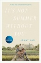 Itâ´S Not Summer Without You