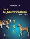 Atlas De Acupuntura Veterinária Cães E Gatos