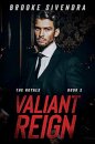 Valiant Reign