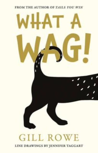What A Wag: An Anthropomorphic A to Z of Dogs