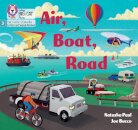 Air, Boat, Road